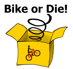 Bike or Die!